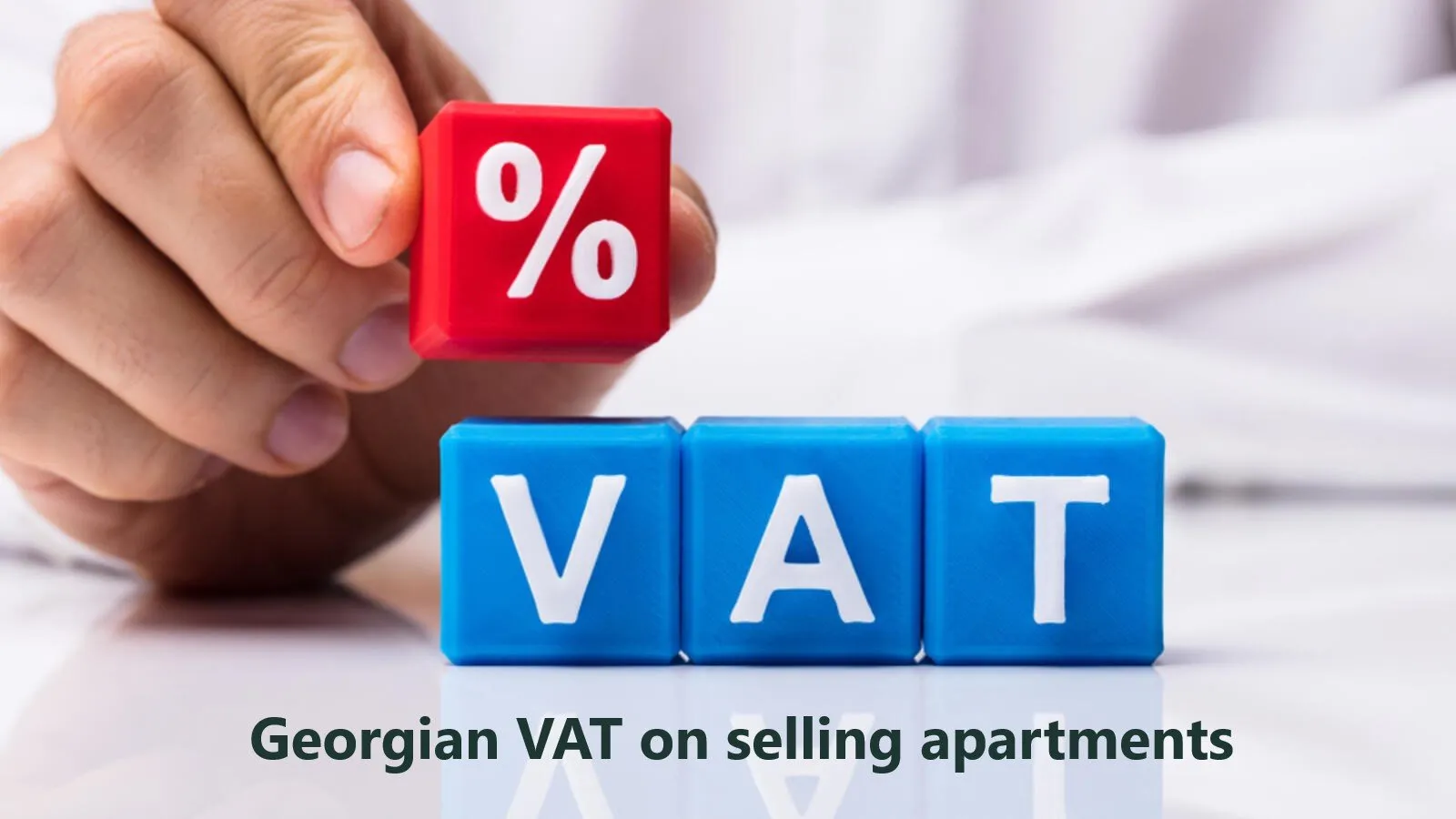 Amendment of the Tax Law of Georgia, according to which selling 4 apartments by individuals is not explicitly exempted from VAT anymore