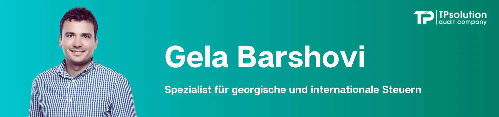 gela barshovi steuerexperte in georgien