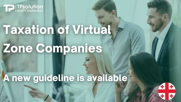 Taxation of Virtual Zone Companies A new guideline is available