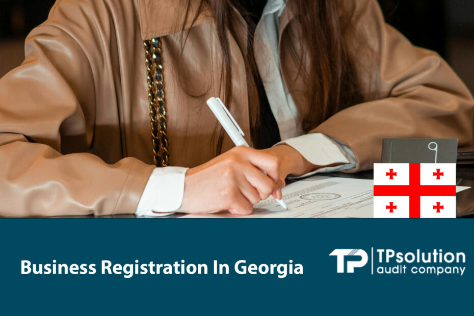 Business Registration in Georgia (Country): A Comprehensive Guide for 2025